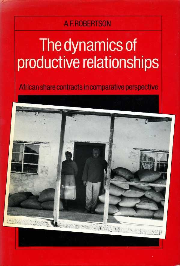 The Dynamics of Productive Relationships : African Share Contracts in … | Immagine principale