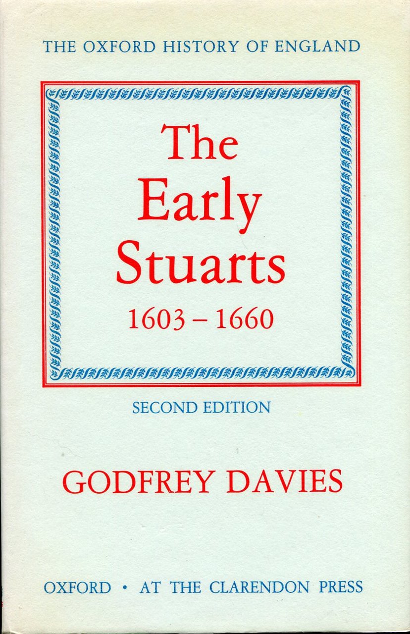 The Early Stuarts 1603-1660 (Oxford History of England) | Immagine principale