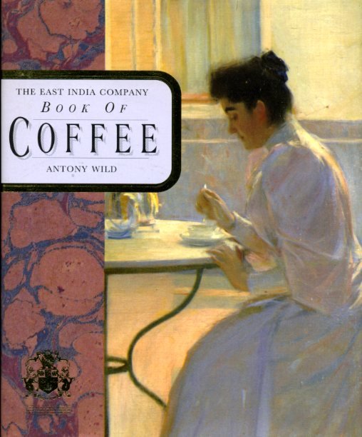 The East India Company Book of Coffee | Immagine Gallery 2