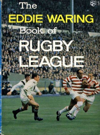 The Eddie Waring Book of Rugby League | Immagine principale
