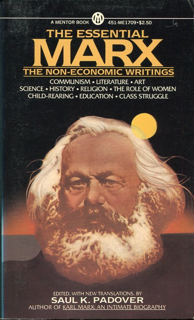 The Essential Marx : The Non-Economic Writings | Immagine principale