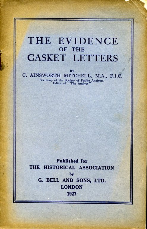 The Evidence of the Casket Letters | Immagine Gallery 2