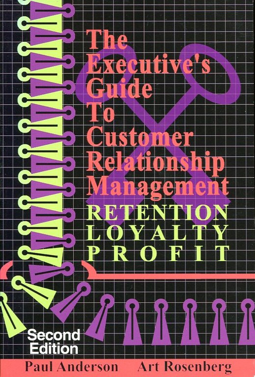 The Executive's Guide to Customer Relationship Management | Immagine Gallery 2