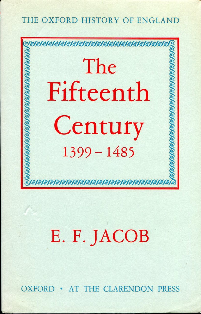 The Fifteenth Century 1399-1485 (Oxford History of England) | Immagine principale