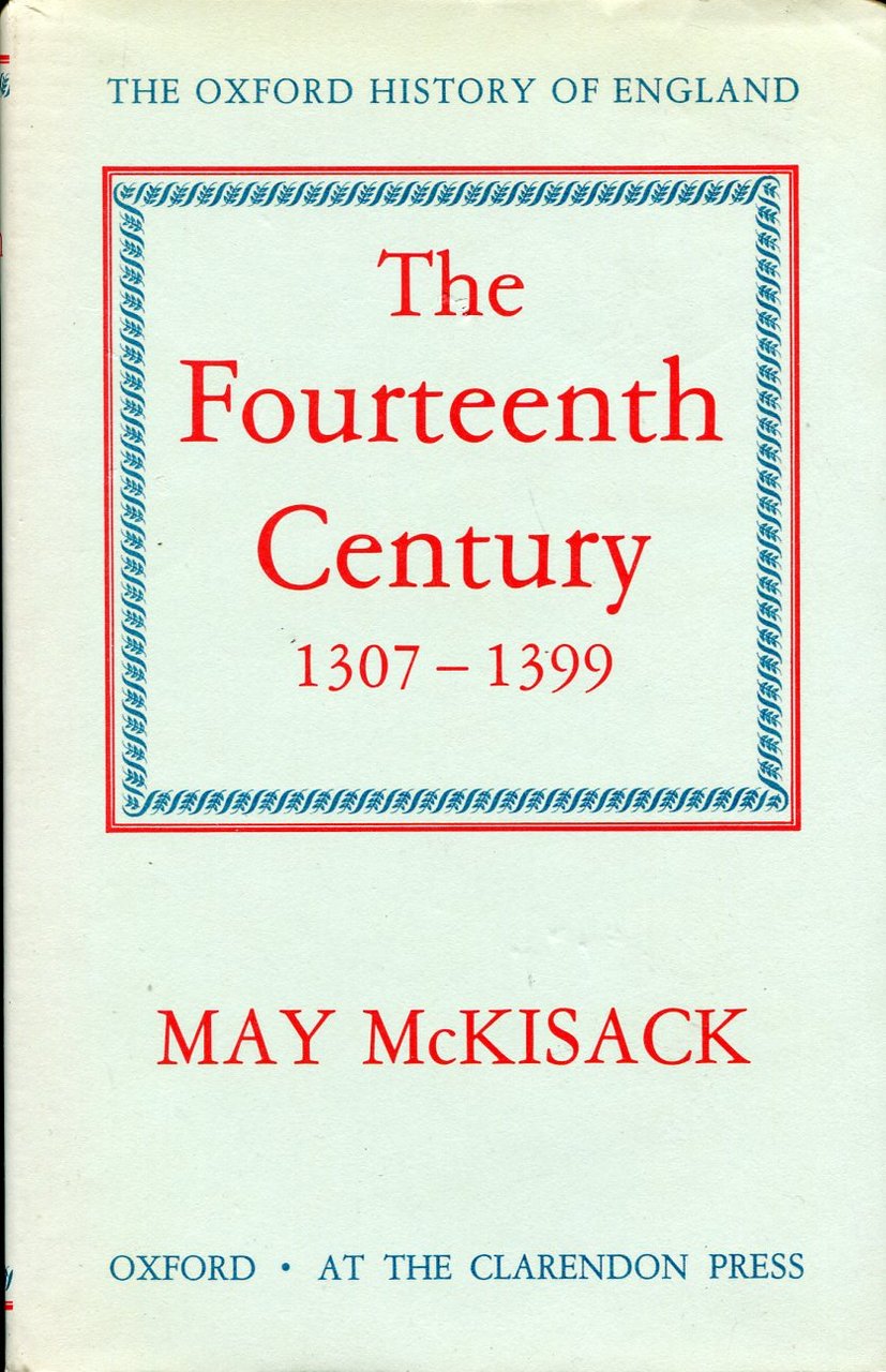 The Fourteenth Century 1307-1399 (Oxford History of England) | Immagine principale