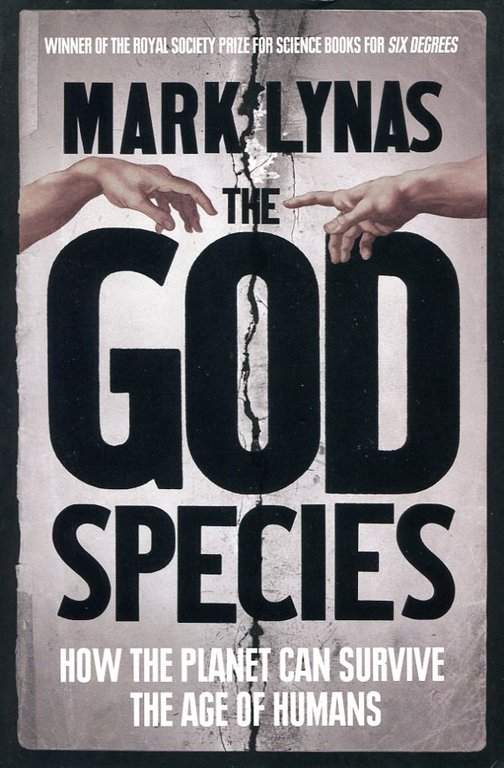 The God Species : How the Planet Can Survive the … | Immagine Gallery 2