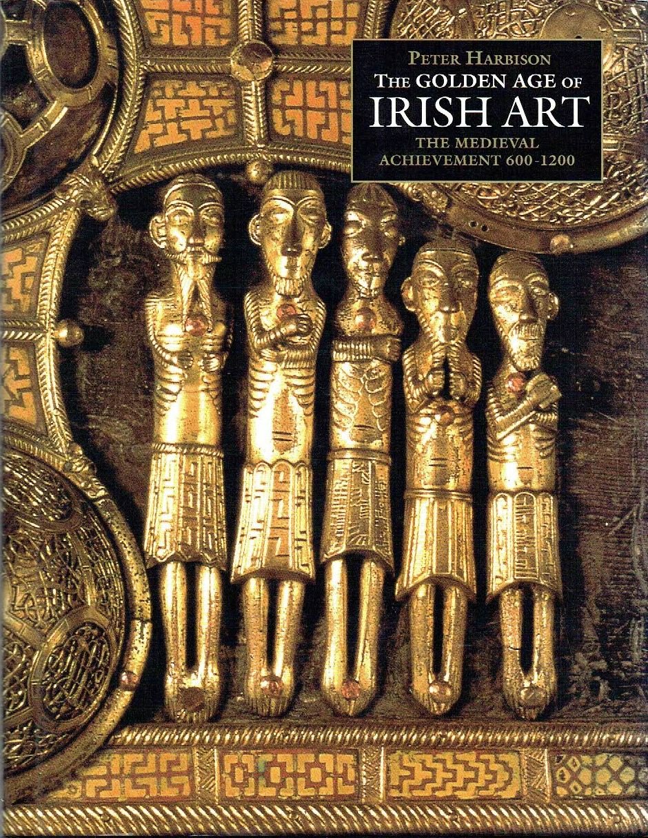 The Golden Age of Irish Art : The Medieval Achievement … | Immagine principale