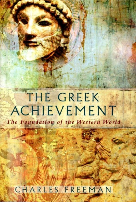 The Greek Achievement: The Foundation of the Western World (Allen … | Immagine Gallery 2