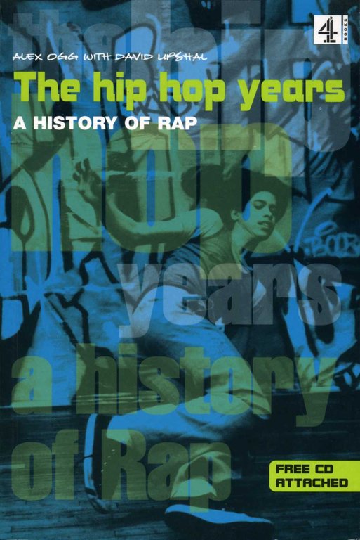The Hip Hop Years : a History of Rap | Immagine Gallery 2