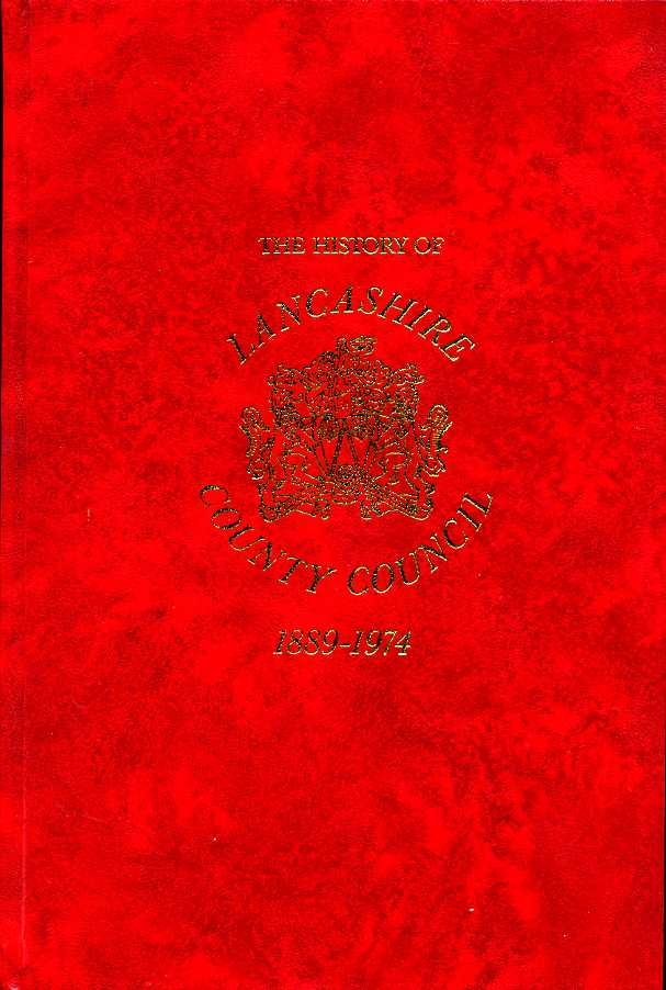 The History of Lancashire County Council, 1889 to 1974 | Immagine principale