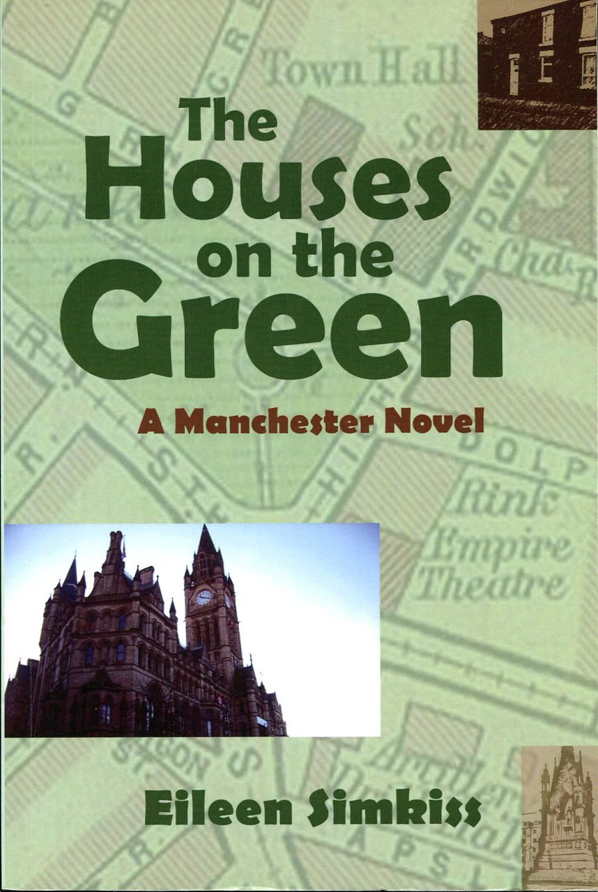 The Houses on the Green : A Manchester Novel | Immagine principale