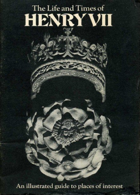 The Life and Times of Henry VII : An Illustrated … | Immagine Gallery 2