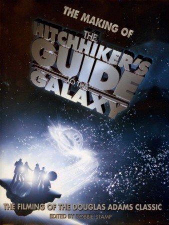 The Making of the Hitchhiker's Guide to the Galaxy : … | Immagine principale