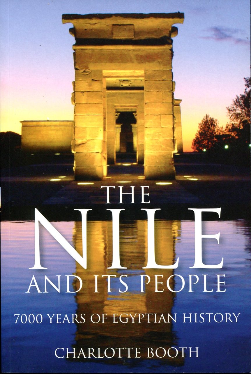 The Nile and Its People : 7000 Years of Egyptian … | Immagine principale