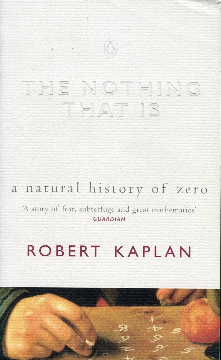 The Nothing That Is : A Natural History Of Zero | Immagine principale