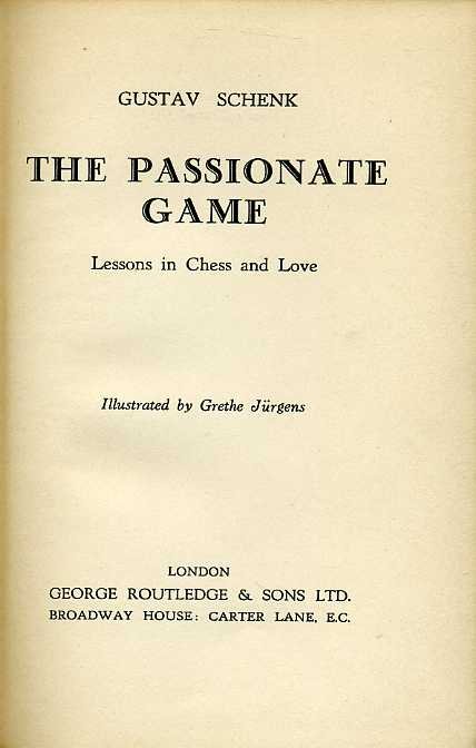 The Passionate Game : Lessons in Chess and Love | Immagine Gallery 2