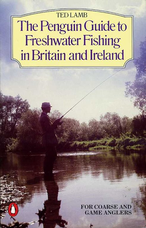 The Penguin Guide to Freshwater Fishing in Britain and Ireland | Immagine Gallery 2