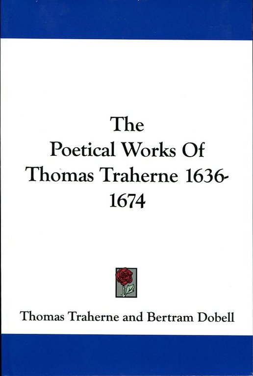 The Poetical Works of Thomas Traherne 1636-1674 | Immagine Gallery 2