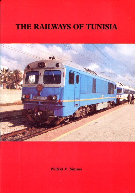 The Railways of Tunisia | Immagine principale