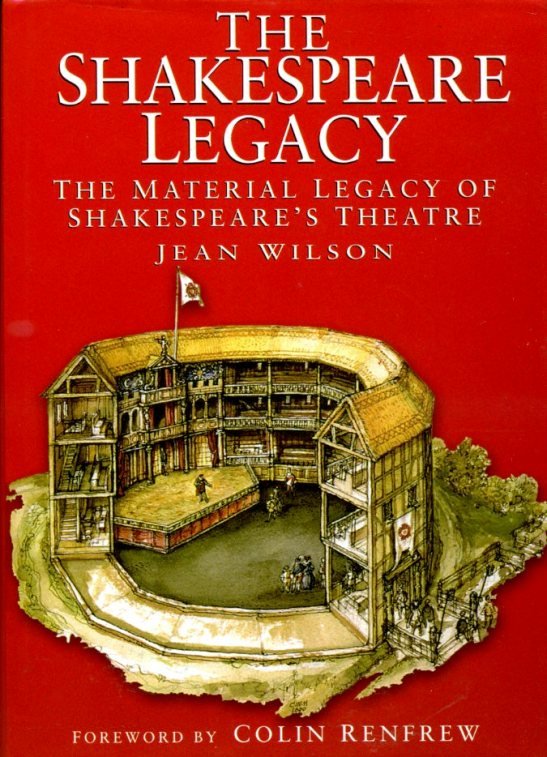 The Shakespeare Legacy : Material Legacy of Shakespeare's Theatre | Immagine Gallery 2