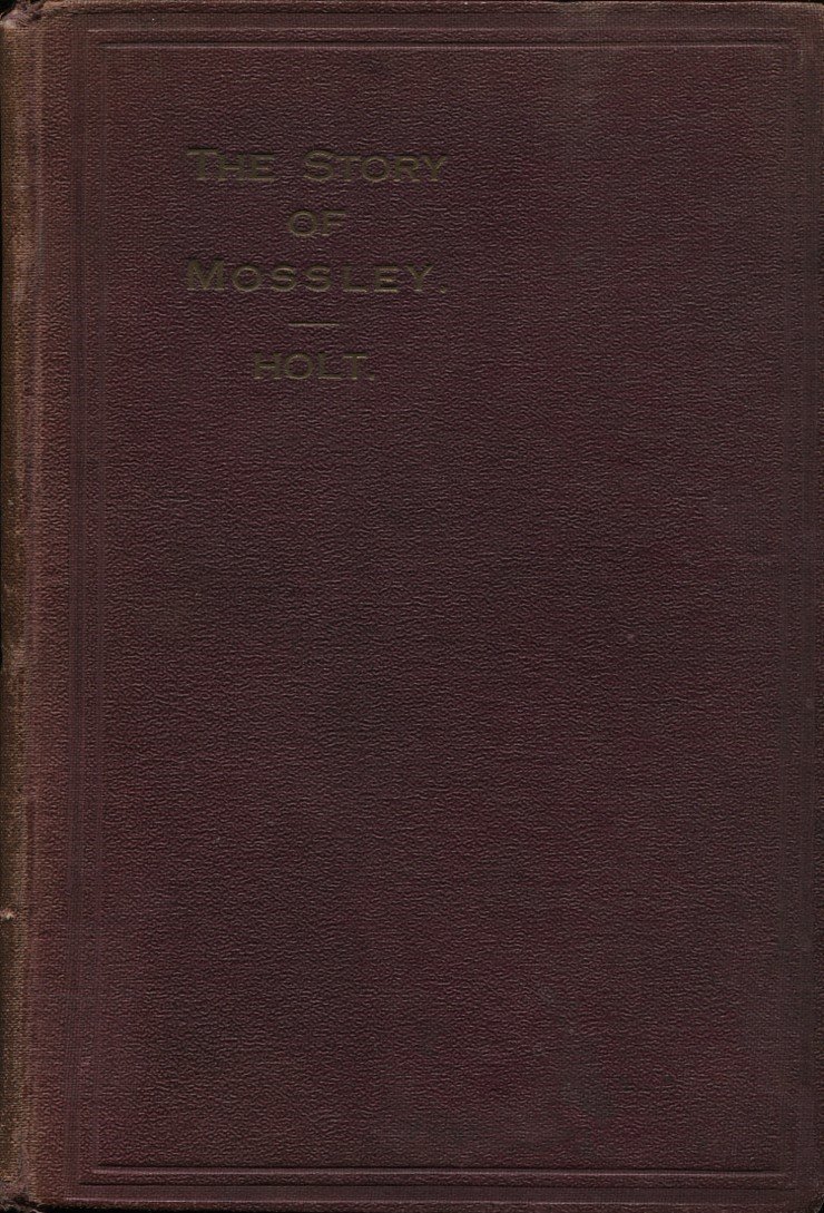 The Story of Mossley (First Edition Signed By Author) | Immagine principale