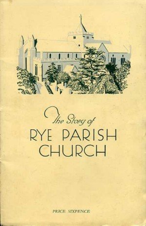 The Story of Rye Parish Church | Immagine Gallery 2