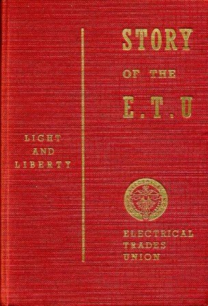 The Story of the E.T.U. : The Official History of … | Immagine principale