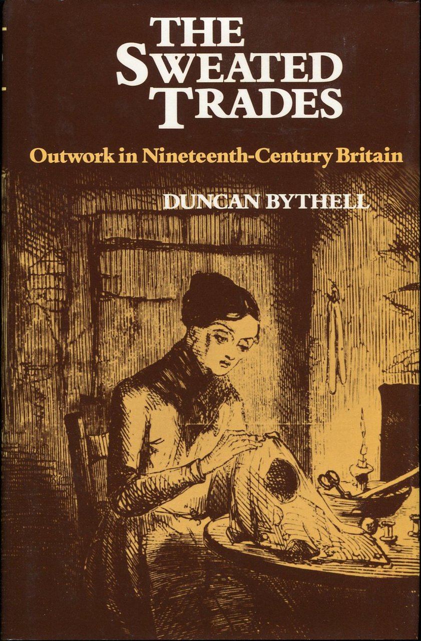 The Sweated Trades : Outwork in Nineteenth-Century Britain | Immagine principale