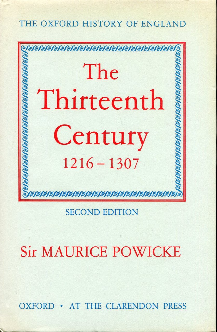 The Thirteenth Century 1216-1307 (Oxford History of England) | Immagine principale