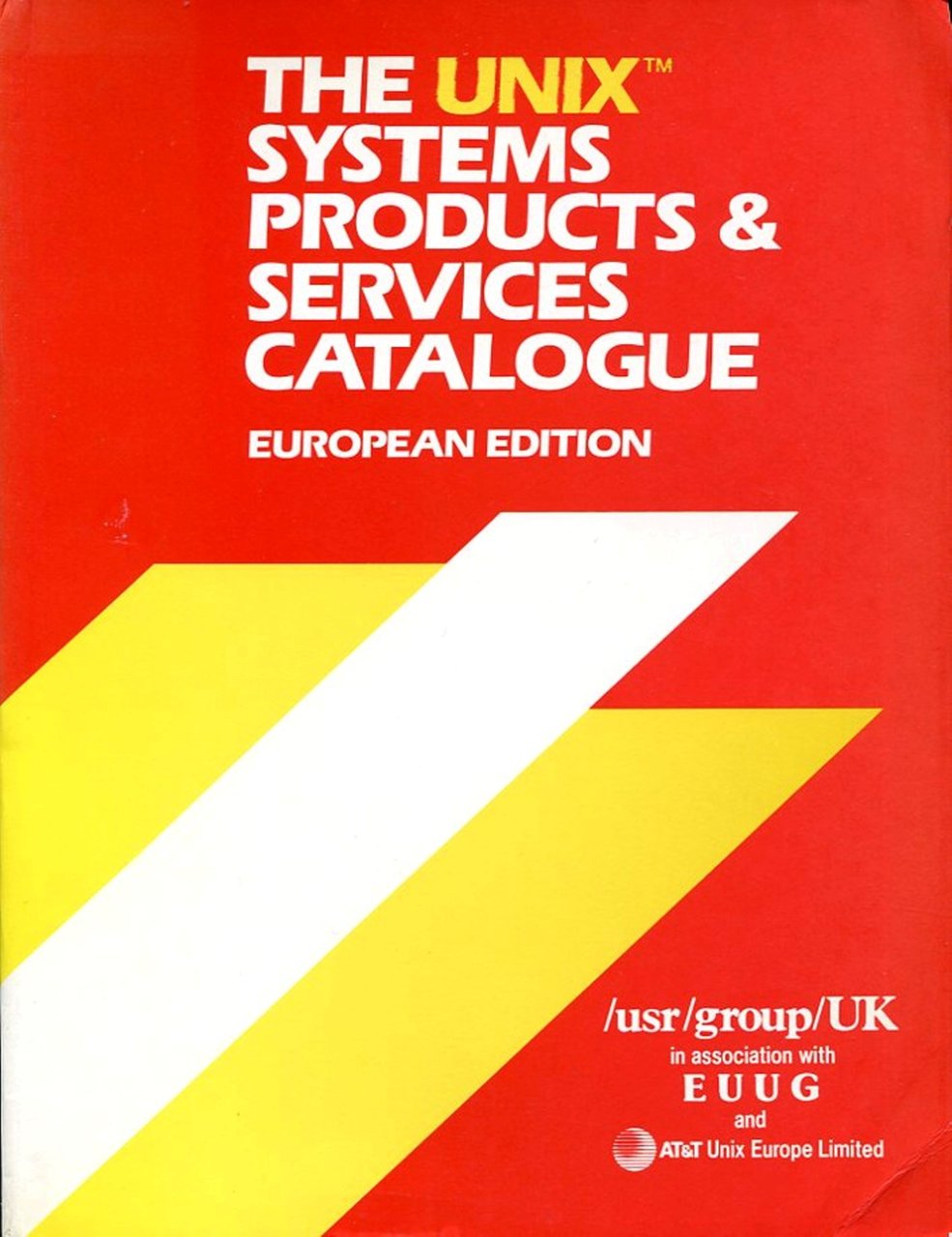 The UNIX Systems Products & Services Catalogue : European Edition | Immagine principale