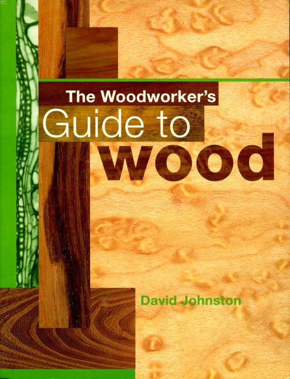 The Woodworker's Guide to Wood | Immagine Gallery 2