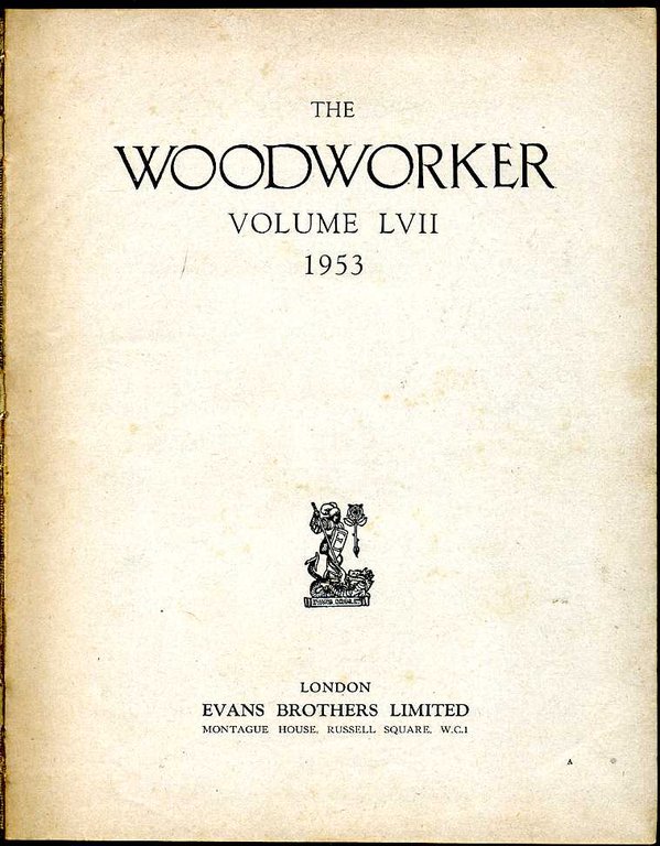 The Woodworker : Volume LVII + LVIII (part) + LXII … | Immagine Gallery 2
