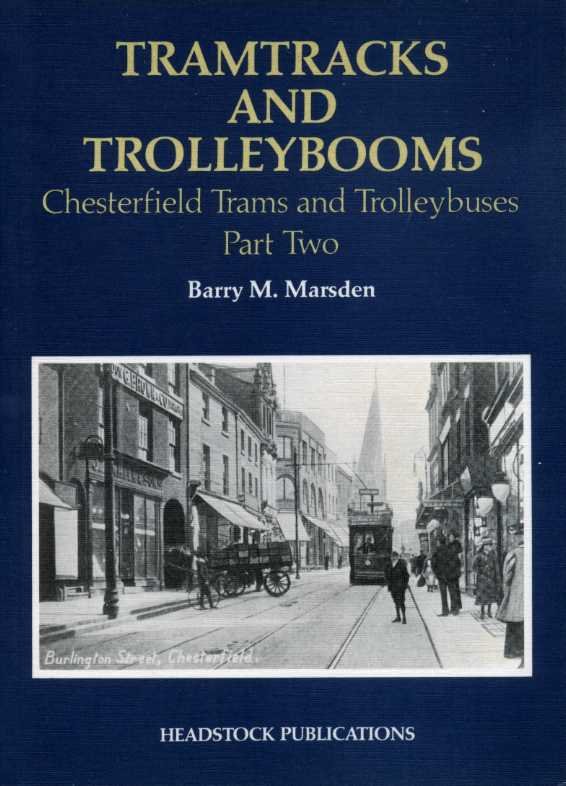 Tramtracks and Trolleybooms : Chesterfield Trams and Trolleybuses : Part … | Immagine principale