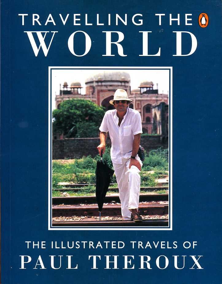 Travelling the World : The Illustrated Travels of Paul Theroux | Immagine principale