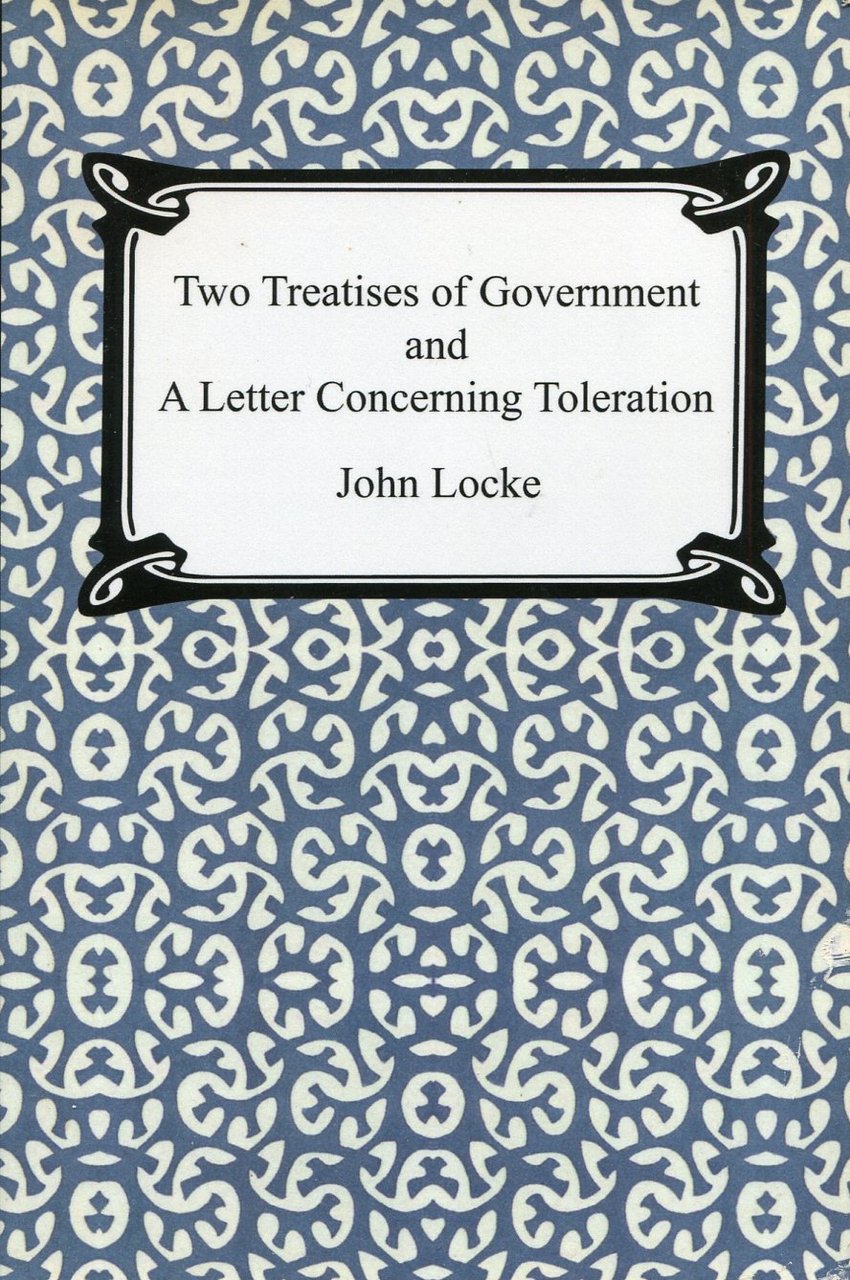 Two Treatises of Government and A Letter Concerning Toleration | Immagine principale