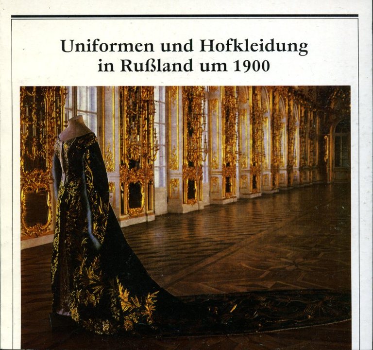 Uniformen und Hofkleidung in Russland um 1900 | Immagine Gallery 2