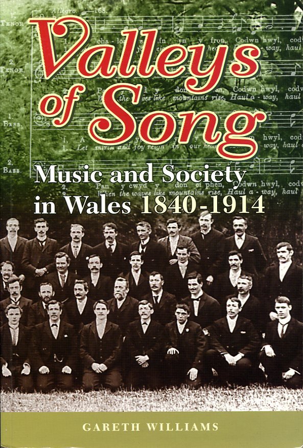 Valleys of Song: Music and Society in Wales, 1840-1914 | Immagine principale