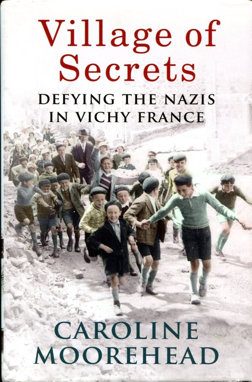 Village of Secrets: Defying the Nazis in Vichy France | Immagine Gallery 2