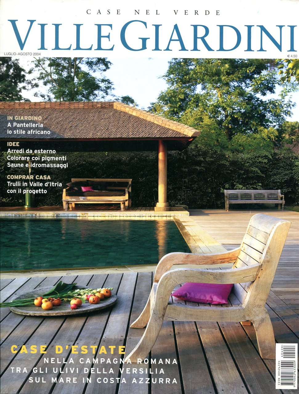 Ville Giardini : Casa nel verde : July-August 2004 | Immagine principale