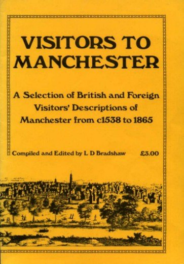 Visitors to Manchester : A Selection of British and Foreign … | Immagine Gallery 2
