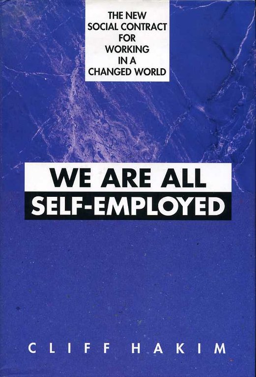 We Are All Self-Employed : The New Social Contract for … | Immagine Gallery 2