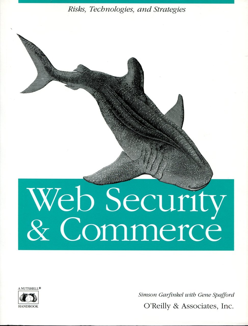 Web Security & Commerce : Risks, Technologies and Strategies | Immagine principale