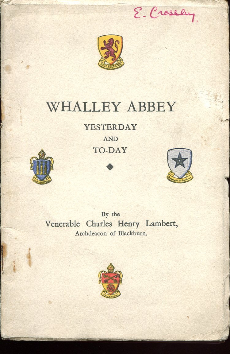Whalley Abbey : Yesterday and Today | Immagine principale