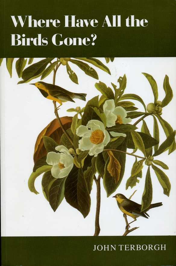 Where Have All the Birds Gone? Essays on the Biology … | Immagine principale