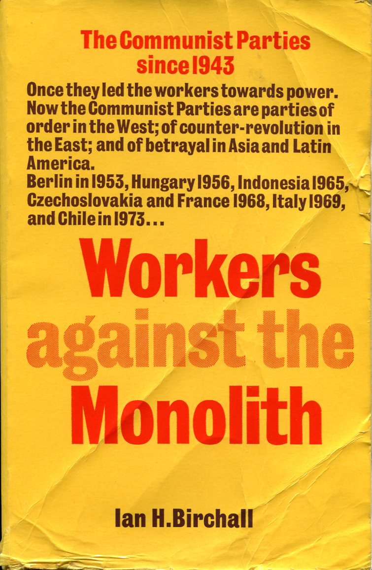 Workers Against the Monolith : The Communist Parties Since 1943 | Immagine principale