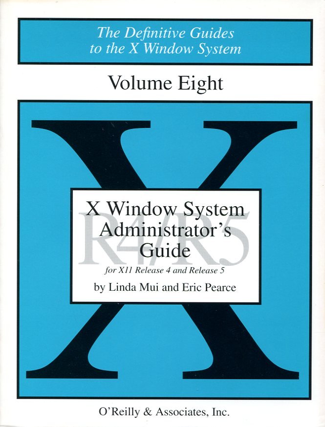 X Window System : Administrator's Guide | Immagine principale