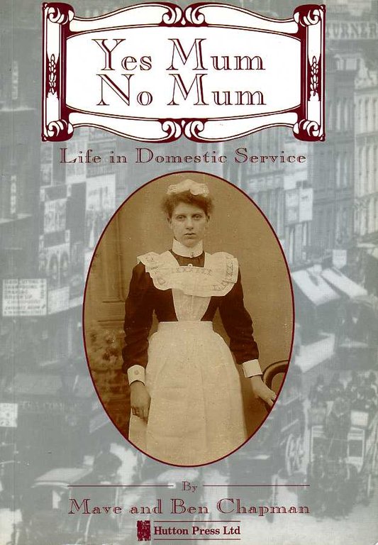 Yes Mum No Mum : Life in Domestic Service | Immagine Gallery 2