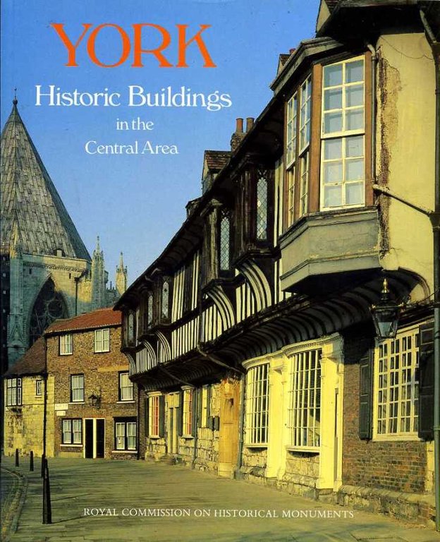 York: Historic Buildings in the Central Area - A Photographic … | Immagine Gallery 2