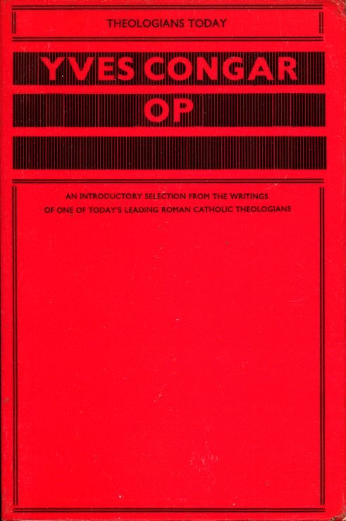 Yves Congar, OP (Theologians Today) | Immagine Gallery 2