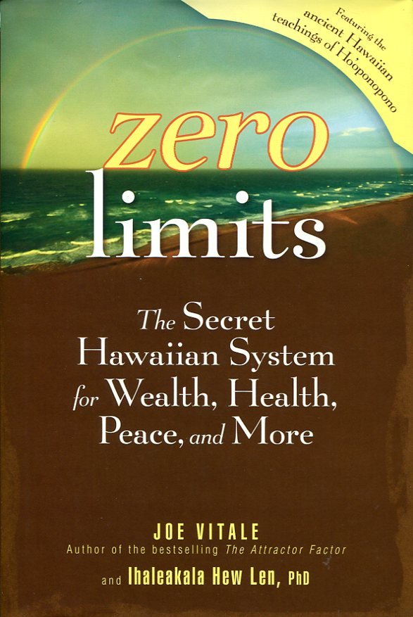 Zero Limits : The Secret Hawaiian System for Wealth, Health, … | Immagine principale